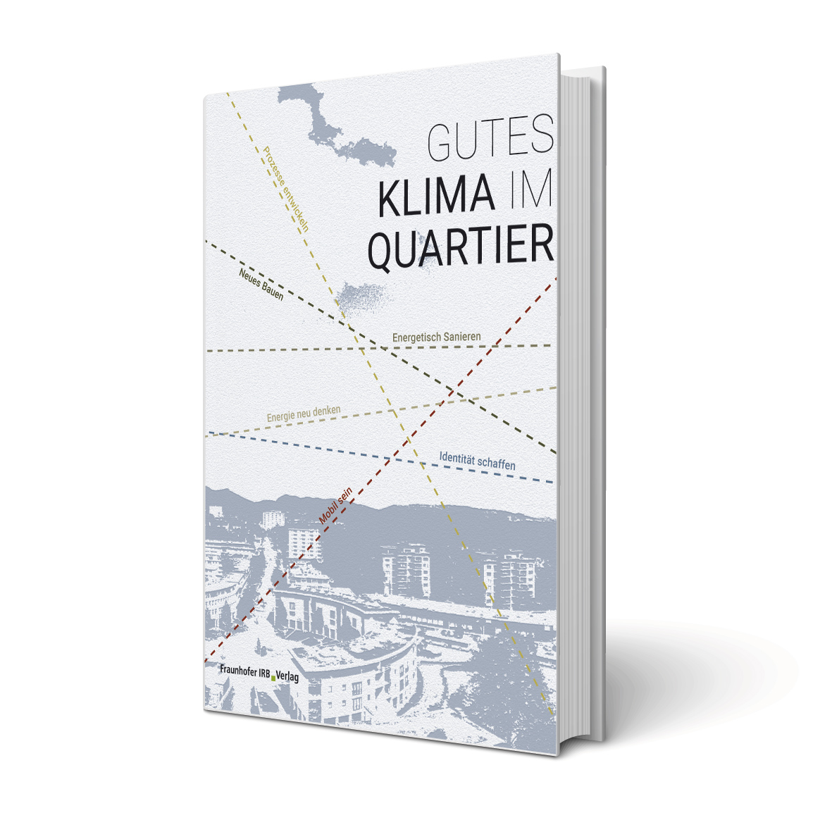 Fachtagungswoche und Buch „Gutes Klima im Quartier“